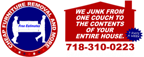CHEAP FURNITURE REMOVAL AND MORE